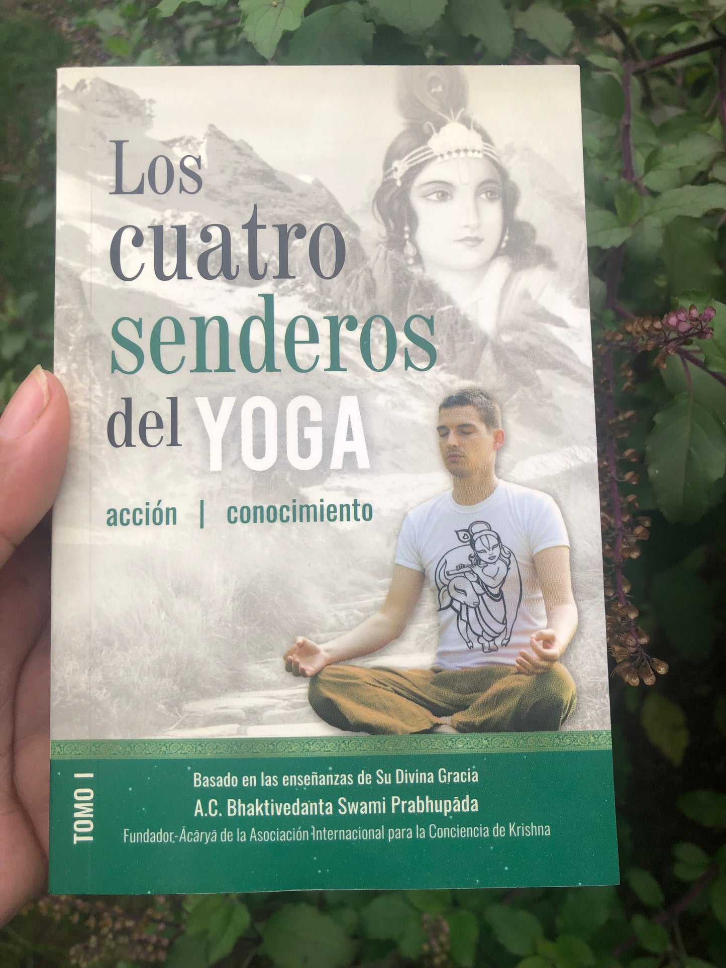 THE 4 PATHS OF YOGA - VOLUME I